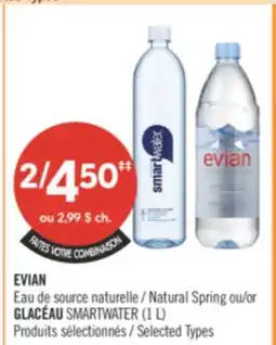 Pharmaprix EVIAN Natural Spring or GLACÉAU SMARTWATER (1 L) offer