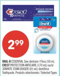 Pharmaprix ORAL-B Floss (50 m), CREST PROTECTION ANTICARIE (170 mL) or 3DWHITE STAIN ERASER (65 mL) Toothpaste offer