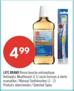 Pharmaprix LIFE BRAND Antiseptic Mouthwash (1 L) or Manual Toothbrushes (1 - 2) offer