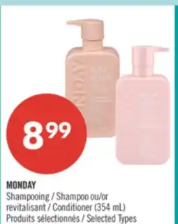 Pharmaprix MONDAY Shampoo or Conditioner offer