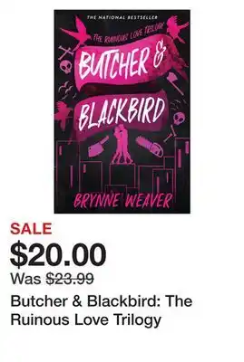 Chapters Indigo Butcher & Blackbird: The Ruinous Love Trilogy offer