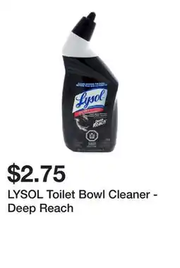 Dollarama LYSOL Toilet Bowl Cleaner - Deep Reach offer