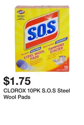 Dollarama CLOROX 10PK S.O.S Steel Wool Pads offer