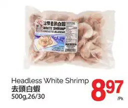 T&T Supermarket HEADLESS WHITE SHRIMP, 500g,26/30 offer