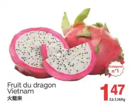T&T Supermarket FRUIT DU DRAGON offer