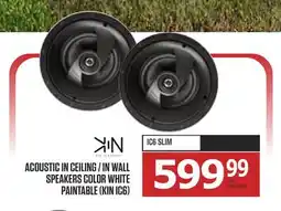 Centre Hi-Fi ACOUSTIC IN CEILING/IN WALL SPEAKERS COLOR WHITE PAINTABLE (KIN IC6) offer