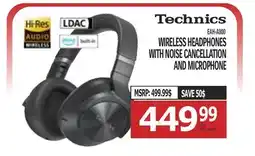 Centre Hi-Fi Technics WIRELESS HEADPHONES WITH NOISE CANCELLATION AND MICROPHONE offer