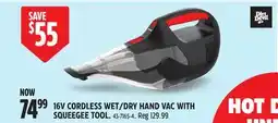 Canadian Tire DIRT DEVIL 16V CORDLESS WET/DRY HAND VAC WITH SQUEEGEE TOOL offer