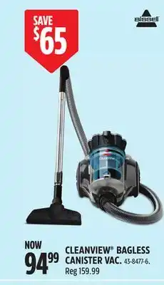 Canadian Tire Bissell CLEANVIEW BAGLESS CANISTER VAC offer