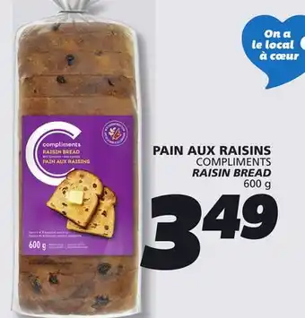 IGA COMPLIMENTS RAISIN BREAD offer