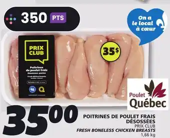 IGA PRIX CLUB FRESH BONELESS CHICKEN BREASTS offer