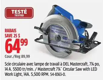 Canadian Tire Mastercraft 71⁄4˝ Circular Saw with LED Work Light, 14A offer