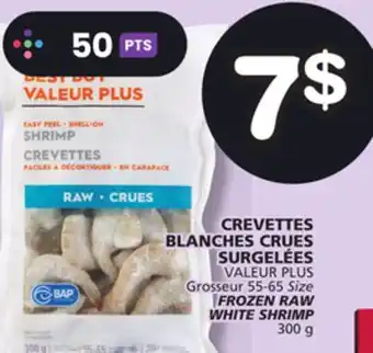 Marches Tradition VALEUR PLUS FROZEN RAW WHITE SHRIMP offer