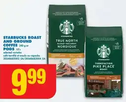 No Frills Starbucks roast and ground coffee or pods offer