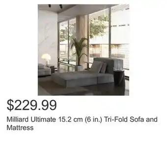 Costco Milliard Ultimate 15.2 cm (6 in.) Tri-Fold Sofa and Mattress offer