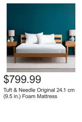 Costco Tuft & Needle Original 24.1 cm (9.5 in.) Foam Mattress offer