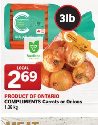 Foodland COMPLIMENTS Carrots or Onions 1.36 kg offer