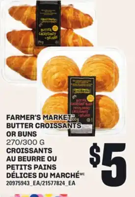Independent Grocer FARMER'S MARKET BUTTER CROISSANTS OR BUNS, 270/300 G offer