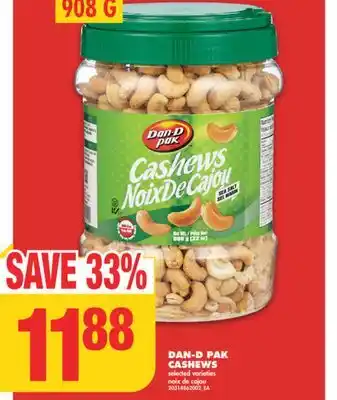 No Frills DAN-D PAK CASHEWS, 908 G offer