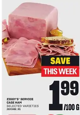 Loblaws ZIGGY'S SERVICE CASE HAM offer