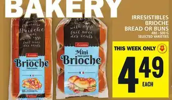 Food Basics IRRESISTIBLES BRIOCHE BREAD OR BUNS offer