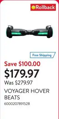 Walmart VOYAGER HOVER BEATS offer