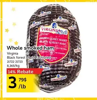 Mayrand Virginia Whole smoked ham offer