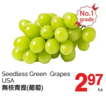 T&T Supermarket SEEDLESS GREEN GRAPES offer