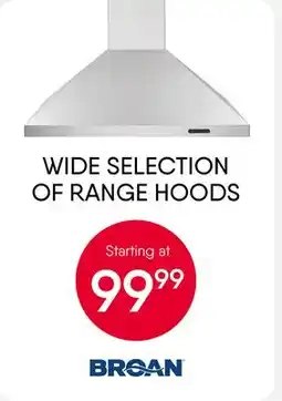 Meubles RD WIDE SELECTION OF RANGE HOODS offer