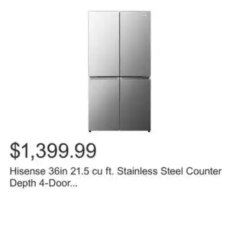 Costco Hisense 36in 21.5 cu ft. Stainless Steel Counter Depth 4-Door Refrigerator with Triple-Zone Function offer