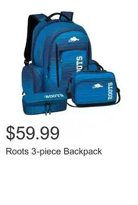 Costco Roots 3-piece Backpack offer