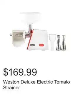 Costco Weston Deluxe Electric Tomato Strainer offer