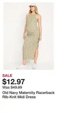 Old Navy Old Navy Maternity Racerback Rib-Knit Midi Dress offer