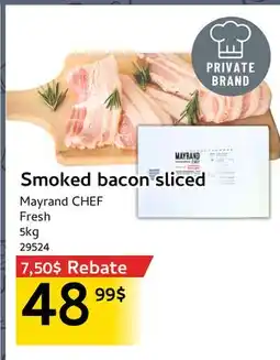 Mayrand Mayrand CHEF Smoked bacon sliced offer