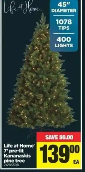 Real Canadian Superstore Life at home 7' pre-lit kananaskis pine tree offer