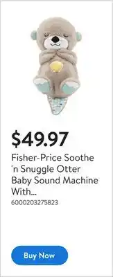 Walmart Fisher-Price Soothe 'n Snuggle Otter Baby Sound Machine With Rhythmic Breathing Motion Multi offer