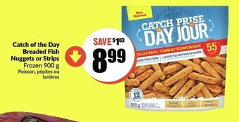 FreshCo Catch of the Day Breaded Fish Nuggets or Strips offer