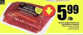 FreshCo Rachel's Original Deli Corned Beef Brisket or Pastrami offer