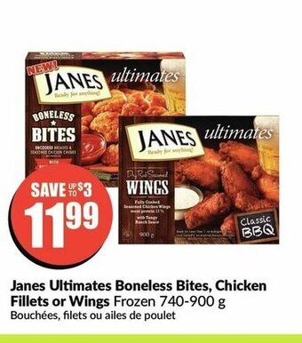 FreshCo Janes Ultimates Boneless Bites, Chicken Fillets or Wings offer