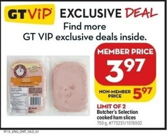 Giant Tiger Butcher's Selection Cooked Ham Slices offer