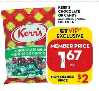 Giant Tiger Kerr's Chocolate or Candy offer
