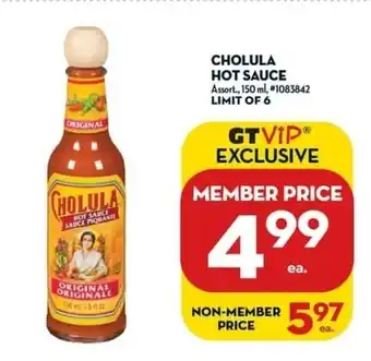 Giant Tiger Cholula Hoy Sauce offer