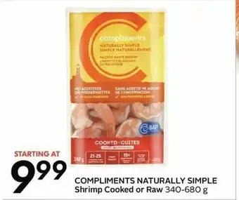 Sobeys Compliments Naturally Simple Shrimp Cooked or Raw offer
