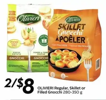 Sobeys Olivieri Regular, Skillet or Filled Gnocchi offer