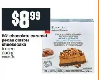 Valu-mart PC Chocolate Caramel Pecan Cluster Cheesecake offer
