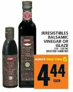 Food Basics Irresistibles balsamic vinegar or glaze offer