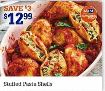 M&M Meat Shops Stuffed Pasta Shells offer