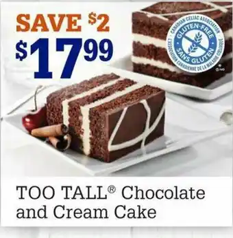 Too Tall Chocolate and cream Cake