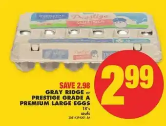 No Frills Gray Ridge Prestige Grade A Premium Large Eggs offer