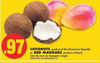 No Frills Coconuts or Red Mangoes offer